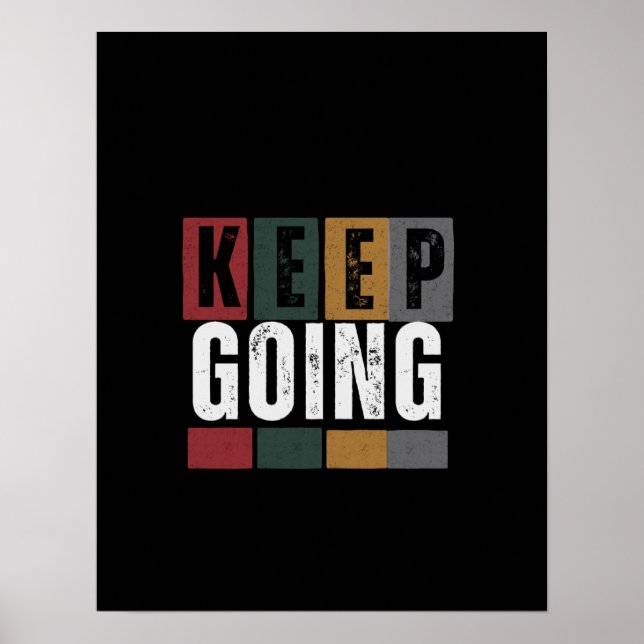 Continue – Poster Motivacional Simples para Parede (Frente)