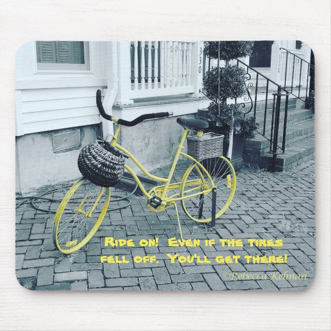 Continuem, mesmo que os pneus caiam! Mousepad (Frente)