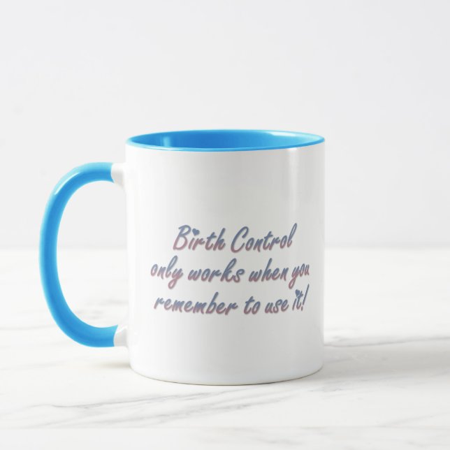Controle de Nascimento só funciona se... Caneca (Esquerda)