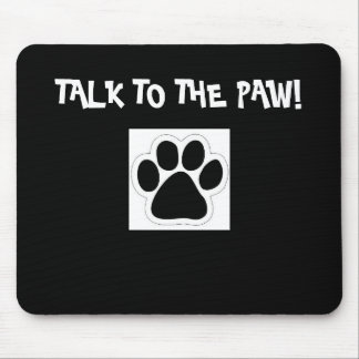 Conversa à pata! Mousepad