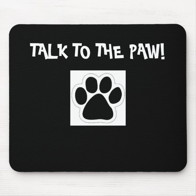 Conversa à pata! Mousepad (Frente)