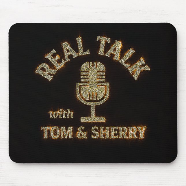 Conversar com Tom e Sherry Podcast Mouse Pad (Frente)