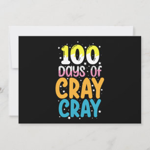 Convite 100 Dias de Cray Cray 100º Dia de Professora