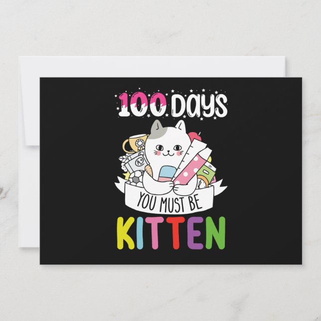 Convite 100 Dias Você Deve Ser Gatinho Gato Da Escola (Frente)