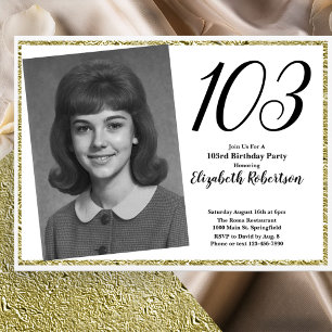 Convite 103º Personalizado Foto Branco e Dourado 