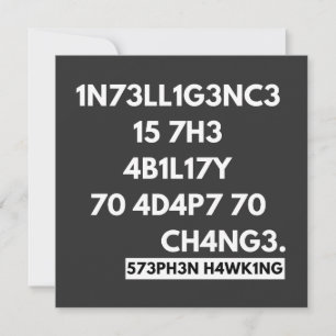 CONVITE 1N73LL1G3NC3 15 7H3 4B1L17Y 70 4D4P7 70 CH4NG3.