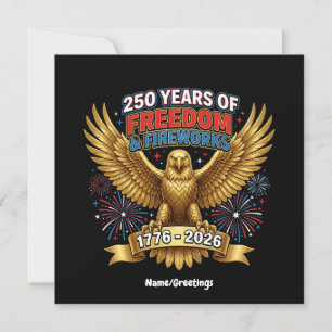 Convite 250 Anos de Liberdade & Fogos de Artifício