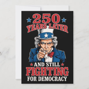 Convite 250 anos depois e ainda lutando pela democracia