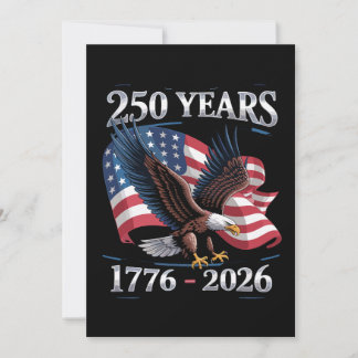 Convite 250 Years 4th Of July Eagle USA Flag 1776 2026