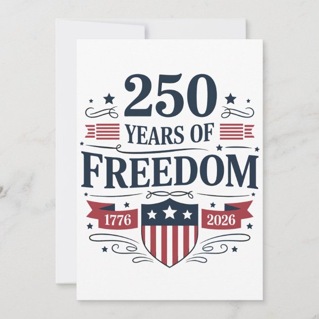 Convite 250 Years Of Freedom 1776 2026 250th 4th Of July (Frente)