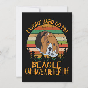 Convite 2 Eu Trabalho Duro Para Que Meu Beagle Tenha Uma V