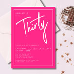 Convite 30 moderno 330 - festa de aniversário rosa<br><div class="desc">Aniversário de 30 anos moderno convite em cor-de-rosa claro com escrita branca/tipografia. Itens correspondentes e intervalo de partes também disponíveis. Use o botão de mensagem me abaixo para obter ajuda sobre outras solicitações especiais e personalizações. © Zoe Chapman Design</div>