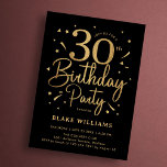 Convite 30th Birthday Black Gold<br><div class="desc">30th birthday party invitation in black and gold. Trendy modern design,  perfect for a stylish men's or women's bday celebration. Features script font and confetti. Customize with your own details. Printed Zazzle invitations or instant download digital printable template.</div>