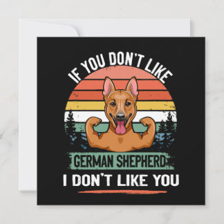 Convite 3 If You Don't Like German Shepherd I Don't Like Y