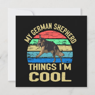 Convite 3 My German Shepherd Thing I'm Cool Vintage