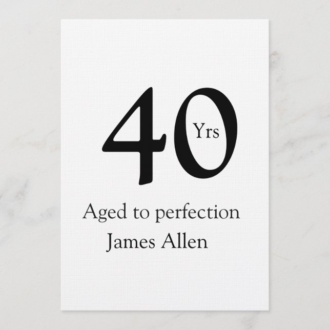 Convite 40 years aged to perfection birthday name simple  (Frente)