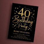 Convite 40th Birthday Black Gold<br><div class="desc">40th birthday party invitation in black and gold. Trendy modern design,  perfect for a stylish men's or women's bday celebration. Features script font and confetti. Customize with your own details. Printed Zazzle invitations or instant download digital printable template.</div>