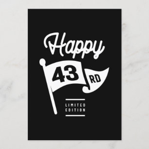 Convite 43 Anos de Idade - Presente Engraçado de 43º Anive