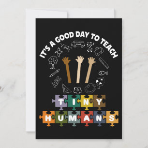 Convite 4/4, é um bom dia ensinar seres humanos, professor