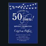 Convite 50º aniversário - Marinho Azul Branco<br><div class="desc">50º Convite de Aniversário. Design simples,  azul e branco,  com fontes de script e luzes de cadeia de fadas. Saúde a 50 anos. Pode ser personalizado em qualquer idade! Envie-me uma mensagem se precisar de mais personalização.</div>