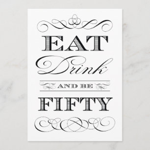 Convite 50. º aniversário Jante Festa Beba e seja 50. º an