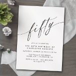 Convite 50.º aniversário mínimo moderno de preto e branco<br><div class="desc">Convites formais de 50 anos com "cinquenta" texto em um roteiro de caligrafia. Fonte preta sobre um fundo branco nítido.</div>