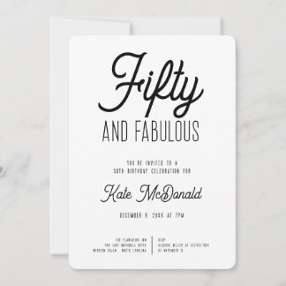 Convite 50 and Fabulous 50th Birthday Invitation