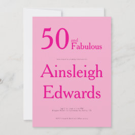 Convite 50 and Fabulous Pink Fiftieth Birthday Party
