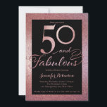 Convite 50 Fabulosas Festas de aniversário com brilho Dour<br><div class="desc">50 e convite de aniversário fabuloso em brilho rosa dourado.</div>