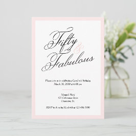 Convite 50 & Fabulous Script 50th Birthday Invitation