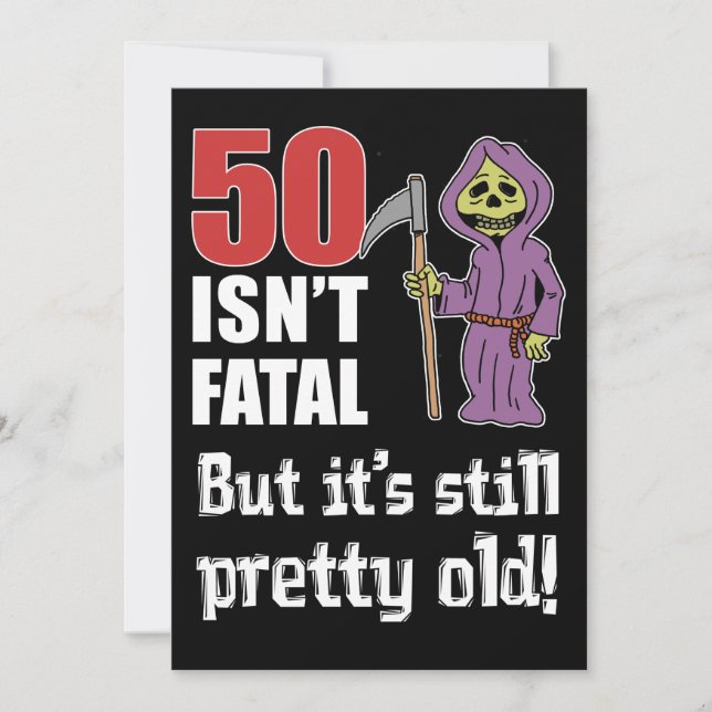 Convite 50 não é fatal, mas a antiga "Funny Grim Reaper" c (Frente)