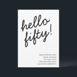 Convite 50th Birthday Party Modern Script Typography<br><div class="desc">This birthday invitation features bold black script lettering on a clean white background for a modern,  understated look. Designed for a 50th birthday celebration,  it works well for milestone parties,  dinners,  and elegant gatherings with friends and family. All text and event details are fully customizable to match your celebration.</div>