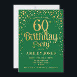 Convite 60ª Festa de aniversário - Verde e Dourado<br><div class="desc">60º Convite de aniversário. Design elegante na floresta,  verde esmeralda e ouro brilhante. Possui fonte de script na moda e confetti. Envie-me uma mensagem se precisar de idade personalizada.</div>