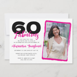 Convite 60 & Fabulous Bold Girly Photo 60th Birthday
