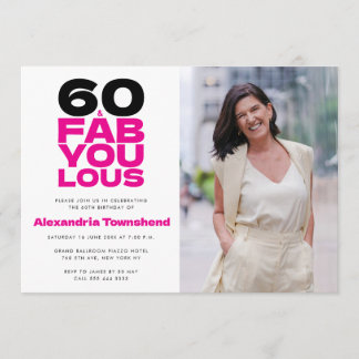 Convite 60 & Fabulous Bold Typography Photo 60th Birthday