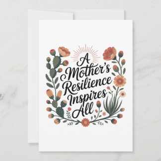 Convite A Mother's Resilience Inspires All