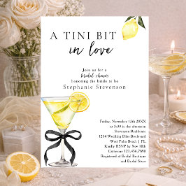 Convite A Tini Bit In Love Lemon Martini Bridal Shower