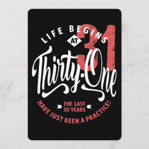 Convite A vida começa aos 31   31º Aniversário