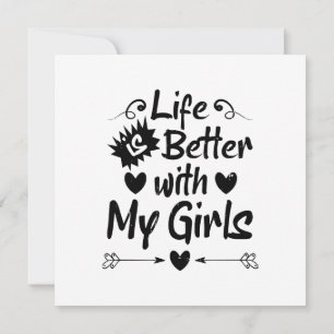 Convite A vida é melhor com minhas meninas