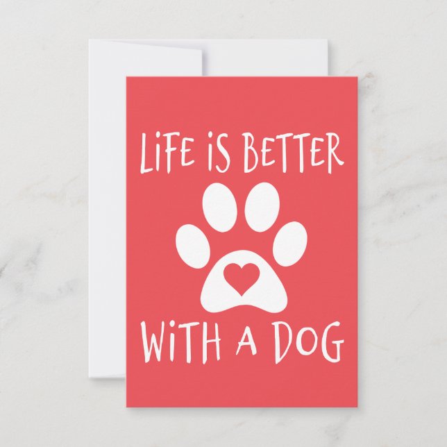 Convite A Vida É Melhor Com Um Cão - Amantes de Cães    (Frente)