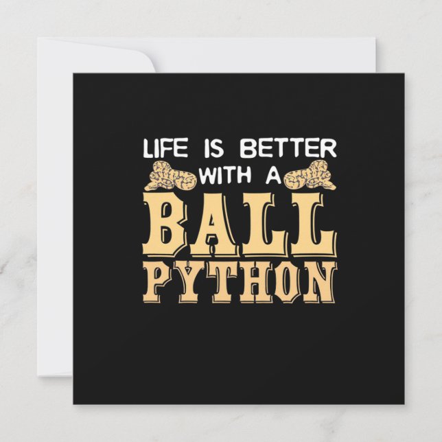 Convite A Vida É Melhor Com Uma Python Bola (Frente)
