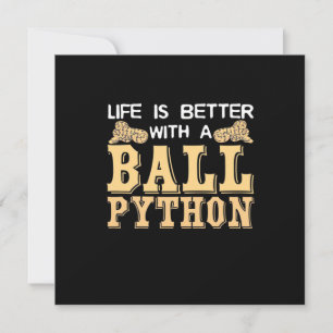 Convite A Vida É Melhor Com Uma Python Bola
