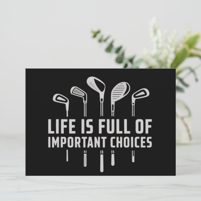 Convite A Vida Está Cheia de Escolhas Importantes Golfe Go (Em pé/Frente)