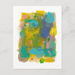 Convite A vida real é uma bagunça. E não é televisiona