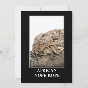 Convite African Nope Rope - Puff adder Cobra Danger