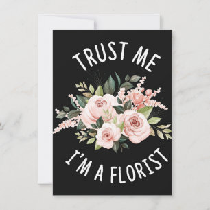 Convite Amante de Flores   Confie em Mim Sou um Florista