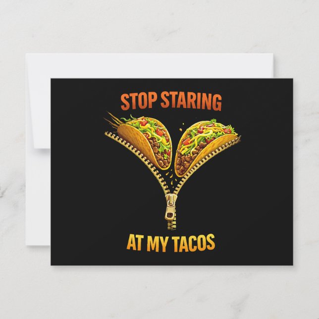 Convite Amante de Taco Engraçado Para de Olhar (Frente)