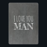 Convite Amo-te, MAN Funny Padrinho de casamento Proposta<br><div class="desc">"EU TE AMO CARA" "Você será meu Padrinho de casamento?" Cartões de proposta engraçados num estilo moderno de tipografia do quadro de discussão.</div>