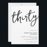 Convite Aniversário de 30 anos Branco moderno simples<br><div class="desc">Convite de festas simples e moderno com design minimalista com tipografia elegante escrita à mão.</div>