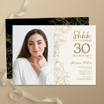 Convite aniversário de 30 anos de Fotografia Dourada de Su<br><div class="desc">Sorvete floral e convite de festas aniversário de 30 anos de surpresa preta com sua foto na frente da placa. Elegante design moderno com desenhos botânicos desenhados em destaque e letra de script de tipografia. Simples trendy convida cartão perfeito para uma festa de na moda. Pode ser personalizado para qualquer...</div>